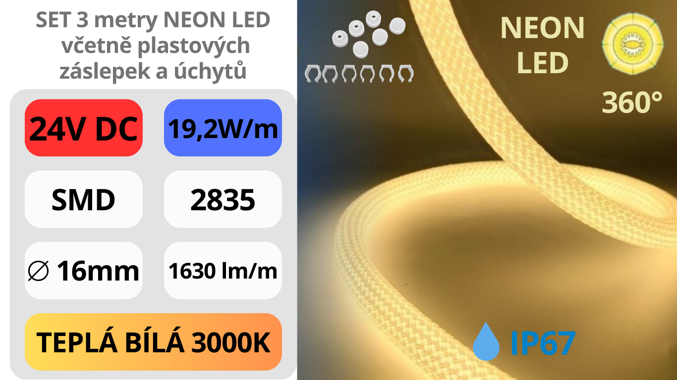 LED NEON KULATÝ Ø16mm / 24V / 19,2W / IP67 / 3000K / SET 3m / V PROVAZOVÉM VÝPLETU